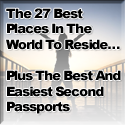 Passport To Freedom: The World?s Top Havens For Residency, Citizenship, And A Second Passport 