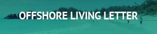 Offshore Living Letter