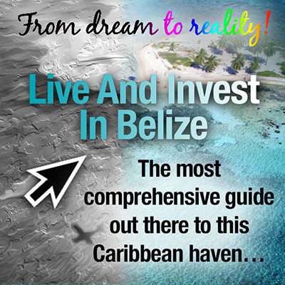 Live and invest in Belize banner