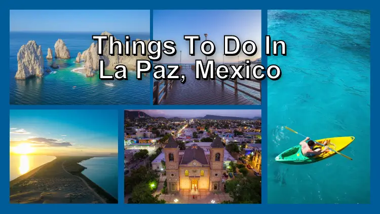 Things to do in La Paz, Mexico