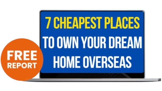 7 Cheapest Places To Own Your Dream Home Overseas